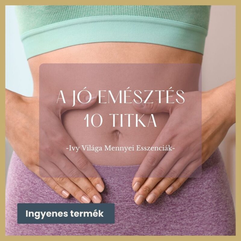 A jó emésztés 10 titka